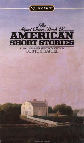 The Signet Classic Book of American Short Stories (Mass Market Paperback)
