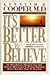 It's Better to Believe