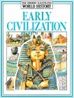 Early Civilizations (Usborne Illustrated World History)