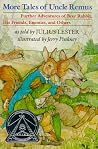 More Tales of Uncle Remus: Further Adventures of Brer Rabbit, his Friends, Enemies, and Others More Tales of Uncle Remus: Further Adventures of Brer Rabbit, his Friends, Enemies, and Others