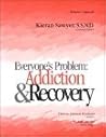 Everyone's Problem: Addiction & Recovery, Director's Manual