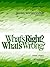 What's Right? What's Wrong:...