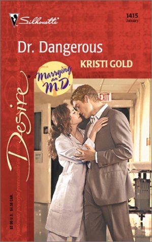 Dr. Dangerous (Mass Market Paperback)