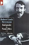 Robert Louis Stevenson. Intégrale des Nouvelles, tome 2 Robert Louis Stevenson. Intégrale des Nouvelles, tome 2