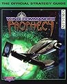 Wing Commander: Prophecy: The Official Strategy Guide (Secrets of the Games Series)