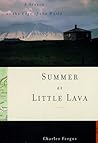 Summer at Little Lava: A Season at the Edge of the World