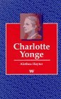Charlotte Yonge (Writers and Their Work)