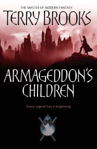 Armageddon's Children: Every Legend Has a Beginning