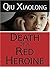 Death of a Red Heroine