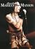 Dissecting Marilyn Manson by Gavin Baddeley