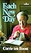 Each New Day by Corrie Tenboom Each New Day by Corrie Tenboom
