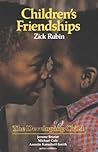 Children's Friendships (The Developing Child Series)