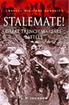 Stalemate!: Great Trench Warfare Battles (Cassell Military Class)