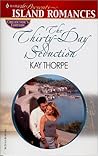 The Thirty - Day Seduction