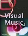 Visual Music: Synaesthesia in Art and Music Since 1900