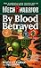 By Blood Betrayed