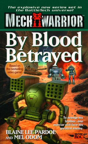 By Blood Betrayed (Mass Market Paperback)