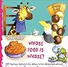Whose Food Is Whose? (Jungle Flap Books)