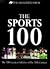 The Sports 100: The 100 Greatest Athletes of the 20th Century