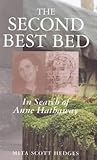 The Second Best Bed: In Search of Anne Hathaway