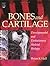 Bones and Cartilage: Develo...