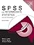 SPSS for Intermediate Statistics: Use and Interpretation, Second Edition (Volume 1)