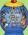 Who Stole the Cookies from the Cookie Jar? (Playtime Rhymes) Who Stole the Cookies from the Cookie Jar? (Playtime Rhymes)