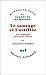 Le sauvage et l'artifice: L...