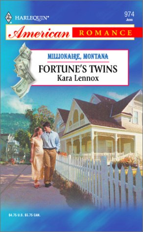 Fortune's Twins: Millionaire, Montana (Harlequin American Romance, No 974)