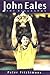 John Eales: the Biography
