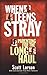 When Teens Stray by Scott Larson