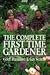 The Complete First Time Gar...