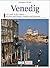 Venedig. Kunst - Reiseführer.
