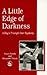 A Little Edge of Darkness by Tanya Faludy