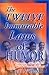 The Twelve Immutable Laws of Humor: Featuring 100 of the World's Greatest Jokes!