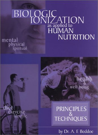 Biologic Ionization As Applied to Human Nutrition (Hardcover)