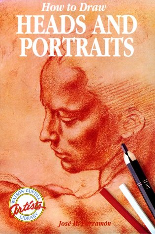 How to Draw Heads and Portraits (Watson-Guptill Artists Library) (English and Spanish Edition)