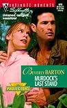 Murdock's Last Stand by Beverly Barton