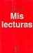 Mis lecturas (Spanish Edition)