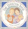 The Question Song