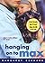 Hanging on to Max by Margaret Bechard