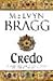 Credo by Melvyn Bragg