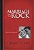 Marriage on the Rock by Jimmy Evans Marriage on the Rock by Jimmy Evans