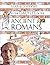 In the Daily Life of the Ancient Romans by Peter Hicks