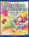 Playtime Devotions