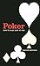 Poker : How to Play, How to Win