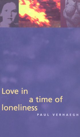 Love in a Time of Loneliness (Hardcover)