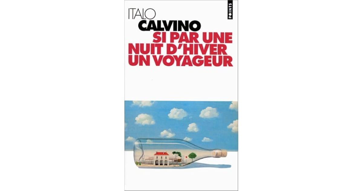 Si Par Une Nuit D Hiver Un Voyageur
