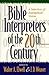 Bible Interpreters of the T...