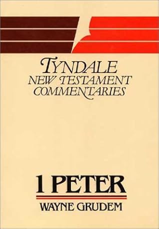 1 Peter (Tyndale New Testament Commentaries)